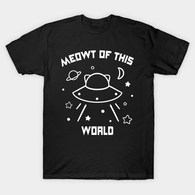 Meowt of This World T-Shirt by FangrApparel